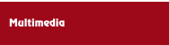 Multimedia